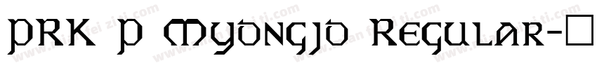 PRK P Myongjo Regular字体转换